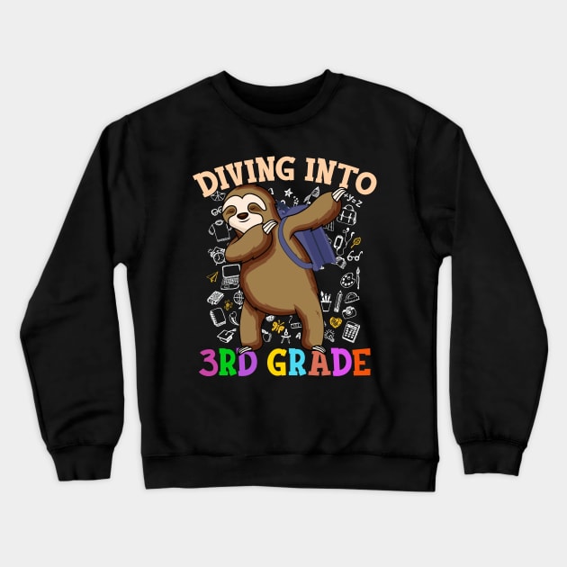 Dabbing Into 3rd Grade Sloth Shirt Back To School Gifts Crewneck Sweatshirt by hardyhtud